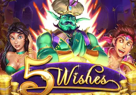5 wishes
